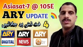 Asiasat7  105E ARY Network New Update on 4 Feet Dish [upl. by Avehs480]