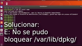 Solucionar E No se pudo bloquear varlibdpkglock en Ubuntu 1804 [upl. by Eiruam561]