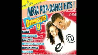 Mega Pop Dance Hits Dziewczyna 9 2001 [upl. by Sager]