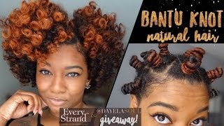 Defined Bantu Knot Out Breakdown  ShortMedium Natural Hair   Every Strand TM GIVEAWAY CLOSED [upl. by Boy]