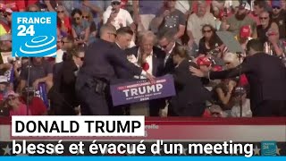 ÉtatsUnis  Donald Trump blessé et évacué dun meeting après des détonations • FRANCE 24 [upl. by Berti]