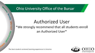 Ohio University Office of the BursarAuthorized User [upl. by Solraced576]