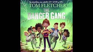 The Danger Gang Part 23  Tom Fletcher  Mackem Magic Bedtime Stories [upl. by Wengert]