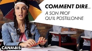 Comment Dire À son prof quil postillonne  CANAL BIS [upl. by Anaib]