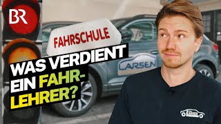 Fit für den Führerschein in der Fahrschule Das verdient ein Fahrlehrer  Lohnt sich das  BR [upl. by Killian483]