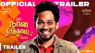 Naan Sirithal official Trailer  Hiphop Tamizha  Iswarya Menon  Sundar C  Raana [upl. by Nelaf]