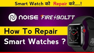 How to Repair Smart Watch⌚top repair [upl. by Adrianne786]