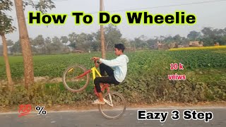 How To Do Wheelie On Normal Cycle And 3 Eazy Step [upl. by Fuller]