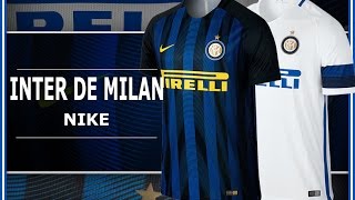 Camisetas Inter de Milan 16 17 Nike kits [upl. by Nelluc]