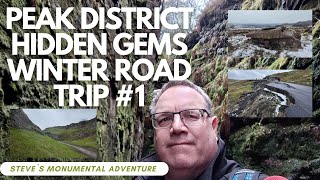 Peak District Hidden Gems Winter Road Trip  Ep01 [upl. by Mcmurry739]