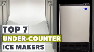 The Best 7 UnderCounter Ice Makers for Home and Commercial Use [upl. by Eireva889]