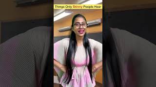 Things only Skinny people hear 🥲  bengalicomedy bongposto funny [upl. by Tavie708]