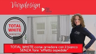 arredamento biancocome arredare casa senza fare effetto ospedale  vivydesign [upl. by Stoddart]