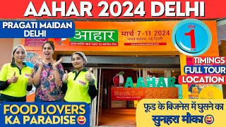 Aahar 2024  Aahar Pragati Maidan 2024 Delhi full tour  Aahar food and hospitality fair 2024 [upl. by Kerrill]