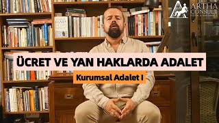 ÜCRET VE YAN HAKLARDA ADALET [upl. by Atirac44]