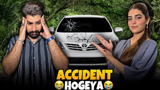 CAR ACCIDENT HOGEYA 😭  EVENT PAR JATAY HUWAY NUKSAN HOGEYA 💔 [upl. by Story]