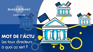 Comment fonctionnent les taux directeurs   Banque de France [upl. by Anwadal168]