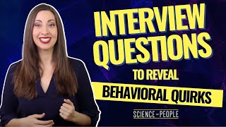 10 Best Interview Questions to Reveal Behavioral Quirks [upl. by Emmer]