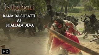 Rana Dagubatti As Bhallala Deva  Baahubali  The Beginning [upl. by Courtnay]