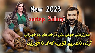 Sartip Salami 2023 Track2Gorani shad zhni jwan trxenay axoretDanishtny HawramanKorg By Shwan Music [upl. by Ahsinert885]