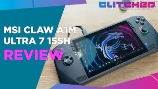 MSI Claw A1IM Ultra 7 155H Review  Paying More For Less [upl. by Enisaj575]