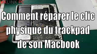 Comment réparer le clic physique du trackpad de son Macbook [upl. by Werna]