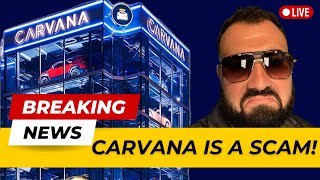 Carvana Is Not Trustworthy [upl. by Gninnahc]