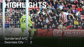 Narrow Home Defeat  Sunderland AFC 1  2 Swansea City  EFL Championship Highlights [upl. by Adnilrem297]