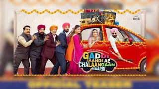 Latest Punjabi Movie  Gaddi jaandi Ae Chalaangaan Maardi Full Movie Ammy Virk [upl. by Hayton]