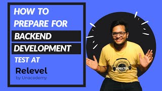 How to prepare for Backend Test at Relevel   Complete Details  Rounds [upl. by Sera]