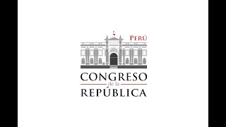 Emisión en directo de Congreso del Perú en Vivo [upl. by Brittain]