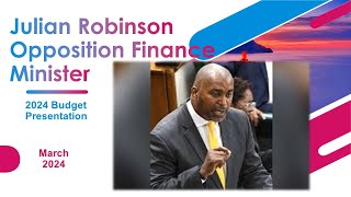 Jamaica Opposition Finance Minister Julian Robinson Debate on Estimated 2024 Expenditure budget [upl. by Sorkin]