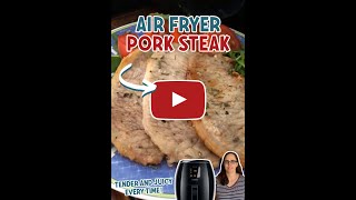 Air Fried Pork Steak Recipe Air Fried [upl. by Galen]