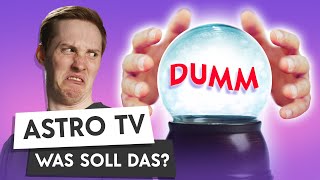 ASTRO TV  was ist FALSCH mit euch [upl. by Almita398]