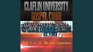 The Lifter  Claflin University Gospel Choir [upl. by Htaeh]