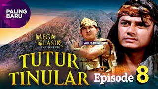 Tutur Tinular Episode 8 Satria Majapahit [upl. by Nyrahtak804]