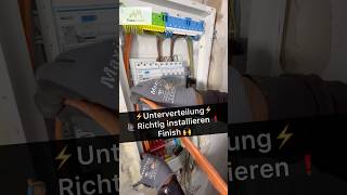 ⚡️Unterverteilung 🙋🏾‍♂️Richtig installieren❗️ elektrik electrician elektriker elektro strom [upl. by Ivett]