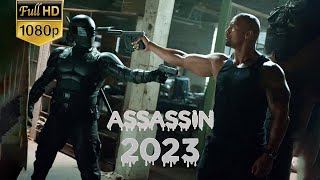 ASSASSIN  BEST Action Movie Hollywood English 2023  New Hollywood Action Movie Full HD 2023 [upl. by Porta]