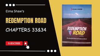 Redemption Road by Elma Shaw WAEC 20262030 Syllabus Chapters 33amp34 [upl. by Abrahamsen447]