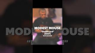 Modest Mouse quotDashboardquot 2007 acoustic folk instrumental [upl. by Ebsen722]