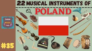 22 MUSICAL INSTRUMENTS OF POLAND  LESSON 35  MUSICAL INSTRUMENTS  LEARNING MUSIC HUB [upl. by Almira]