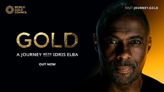 Gold A Journey With Idris Elba [upl. by Sower574]