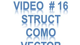 ·16 uso de estructuras de datos con vectores en c paso a paso con dev c [upl. by Anavi147]