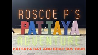 Pattaya Bay and Soi Buakhao Bhat Bus [upl. by Icaj]