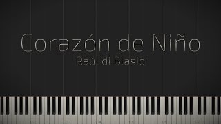 Corazón de Niño  Raúl di Blasio \\ Synthesia Piano Tutorial [upl. by Ycnahc]