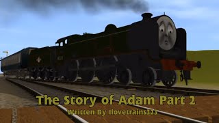 TTTA  Episode 4  The Story Of Adam Part 2 [upl. by Aikmat]