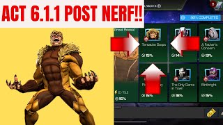 HOW TO BEAT ACT 611 POST NERF  MCOC [upl. by Airehtfele704]