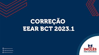 CORREÇÃO EEAR BCT 20231 I INGLÊS [upl. by Dranyer]