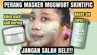 PERANG MASKER MUGWORT SKINTIFIC SAMA AJA BAGUSAN MANA KITA BUKTIKAN [upl. by Izzy954]