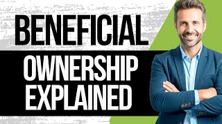 What is a Beneficial Ownership Report [upl. by Nairadal]